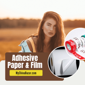 Adhesive Paper & Film
